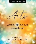 Spoelstra, Melissa - Acts - Women's Bible Study Leader Guide