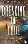 Metzger, Bruce M. - Breaking the Code Revised Edition