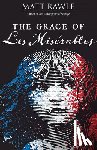 Rawle, Matt - Grace of Les Miserables, The
