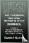 Quinn, Daniel - The Teachings: That Came Before and After Ishmael