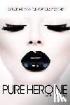 Ervin, Keisha - Pure Heroine