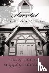 Petrazzoulo, Michelle - Haunted: True Tales of Niagara