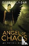 Dunbar, Debra - Angels of Chaos