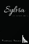 Bowman Jr, Forrest B. - Sylvia: The Likens Trial