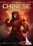 Holt, Amy - A Guide to Chinese Myths