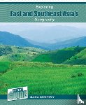 Smore, Heather - Exploring East and Southeast Asia's Geography