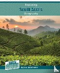Smore, Heather - Exploring South Asia's Geography