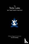 Dowman, Keith - The Yeshe Lama