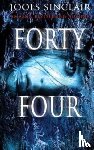 Sinclair, Jools - Forty-Four