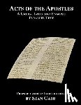 Gabb, Sean - Acts of the Apostles: A Greek Latin and English Parallel Text: Being an Aid for Adults to the Easier Learning of the Classical Languages