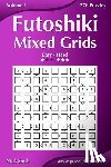 Snels, Nick - Futoshiki Mixed Grids - Easy to Hard - Volume 1 - 276 Puzzles