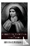 St Therese of Lisieux - St. Therese of Lisieux: The Story of a Soul