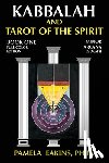 Eakins, Pamela - Kabbalah and Tarot of the Spirit: Book One. The Minor Arcana and Daath