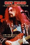 Van Der Kiste, John - Roy Wood: The Move, Wizzard and beyond