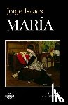 Isaacs, Jorge - María