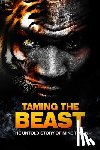Wilson, Eric, Holloway, Rory - Taming the Beast