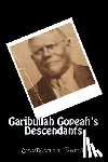 Baker, Georgette - Garibullah Gopeah's Descendants: in black and white