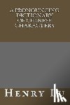 Lu, Henry C. - A Pronouncing Dictionary Of Chinese Characters