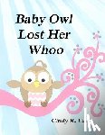 Lee, Cindy R. - Baby Owl Lost Her Whoo