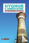 Khan, Hala - Uyghur Language: The Uyghur Phrasebook