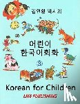 Kim, In-Hwan - Korean for Children 3: Basic level Korean for Children Book 3