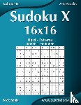 Snels, Nick - Sudoku X 16x16 - Hard to Extreme - Volume 10 - 276 Puzzles