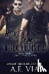 Aheer, Jay - Here Comes Trouble