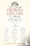 Hunt, Rd Sharon Kaye - "My" Official Georgia Geechee Cookbook - Geechees, Low Country Cooking and History Facts