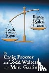 Proctor, Craig, Walters, Todd - Death of the Traditional Real Estate Agent