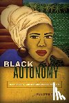 Goett, Jennifer - Black Autonomy