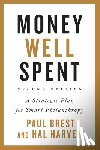 Paul Brest, Hal Harvey - Money Well Spent