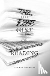 Elfenbein, Andrew - The Gist of Reading