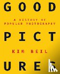 Beil, Kim - Good Pictures