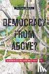 McNulty, Stephanie L. - Democracy from Above?