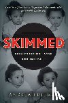 Freeman, Andrea - Skimmed