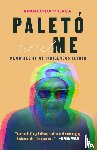 Vilaca, Aparecida - Paleto and Me