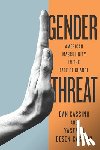 Cassino, Yasemin, Besen-Cassino, Yasemin - Gender Threat