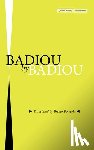 Badiou, Alain - Badiou by Badiou