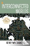 Yeung, Henry Wai-Chung - Interconnected Worlds