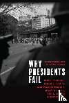 Martinez, Christopher A. - Why Presidents Fail