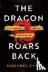 Zhao, Suisheng - The Dragon Roars Back
