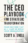 Snell, Scott A. - The CEO Playbook for Strategic Transformation