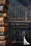Perez-Perdomo, Rogelio - Legal Education in the Western World