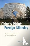 Loh, Dylan M.H - China's Rising Foreign Ministry