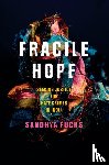 Fuchs, Sandhya - Fragile Hope