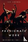 Horowitz, Ruth - Passionate Work