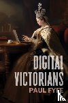 Fyfe, Paul - Digital Victorians