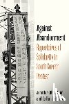 Chun, Ju Hui Judy, Chun, Jennifer Jihye - Against Abandonment
