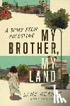 Hermez, Sami - My Brother, My Land