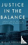 Greenberg, Jessica - Justice in the Balance